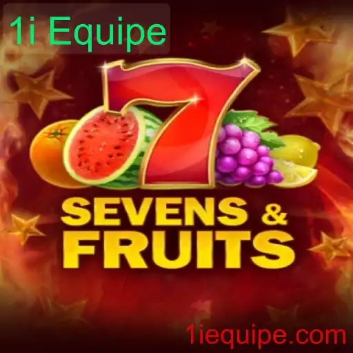 Explorando o Jogo SevensFruits e a Estratégia da 1i Equipe